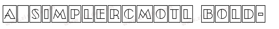 a_SimplerCmOtl Bold字体转换